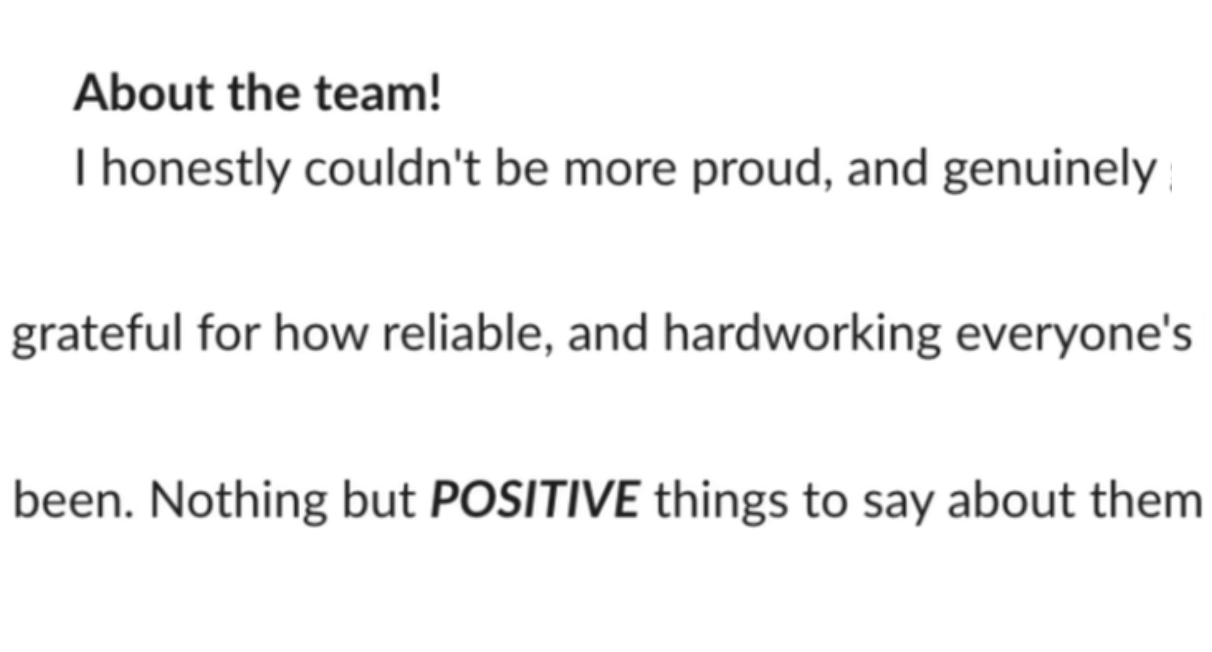 Client feedback on the team’s reliability and hard work