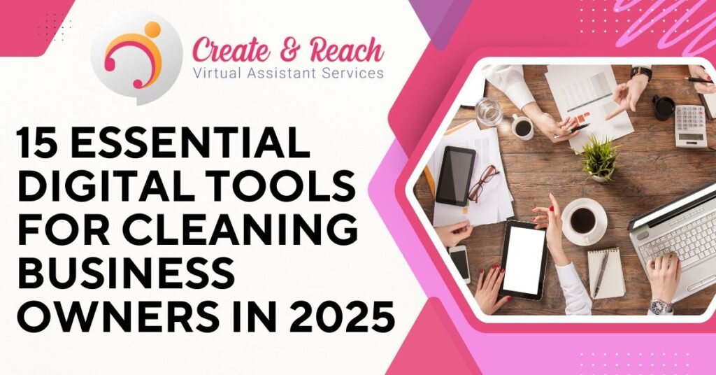 A group of people working at a desk with laptops, tablets, and paper, alongside the text "15 Essential Digital Tools for Cleaning Business Owners in 2025.