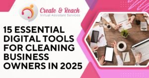 A group of people working at a desk with laptops, tablets, and paper, alongside the text "15 Essential Digital Tools for Cleaning Business Owners in 2025.